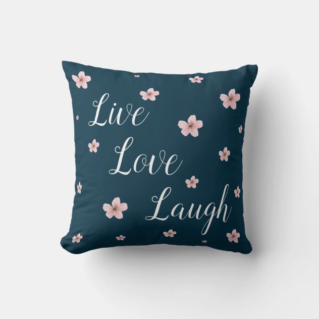 Live, Love, Laugh ~ Royal Blue - Pink Flowers Throw Pillow (Front)