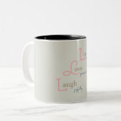 Live Love Laugh Two-Tone Coffee Mug (Front Left)