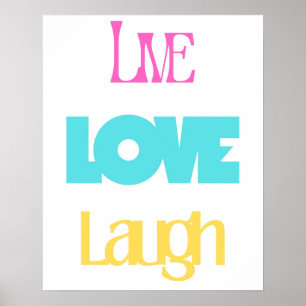 Live Love Laugh Typography Inspirational Poster