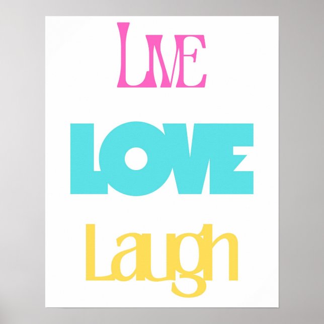 Live Love Laugh Typography| Inspirational  Poster (Front)