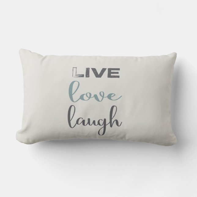Live Love Laugh Typography Quote Lumbar Pillow (Front)