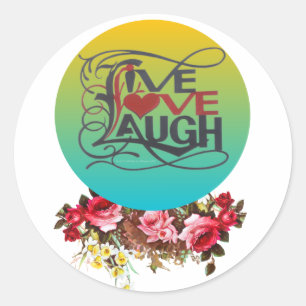 LIVE LOVE LAUGH VIBRANT ROUND Sticker