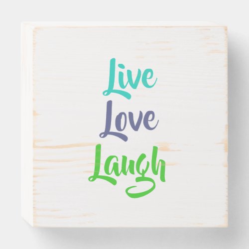 LIVE LOVE LAUGH wooden sign