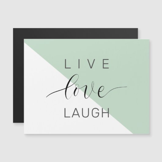 Live Love Laught Positive Motivation Mint Quote (Front/Back)
