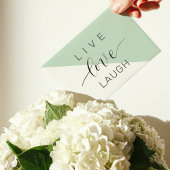 Live Love Laught Positive Motivation Mint Quote