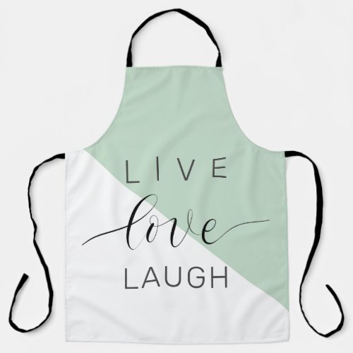Live Love Laught Positive Motivation Mint Quote Apron