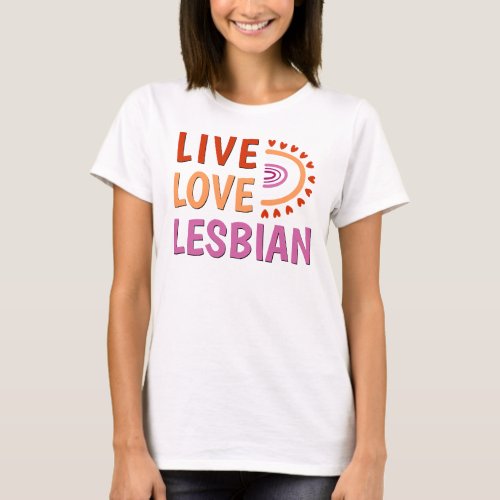 Live love lesbian boho rainbow celebrate diversity T_Shirt