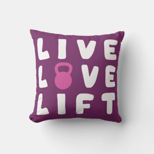 Live Love Lift Fitness Gym Throw Pillow