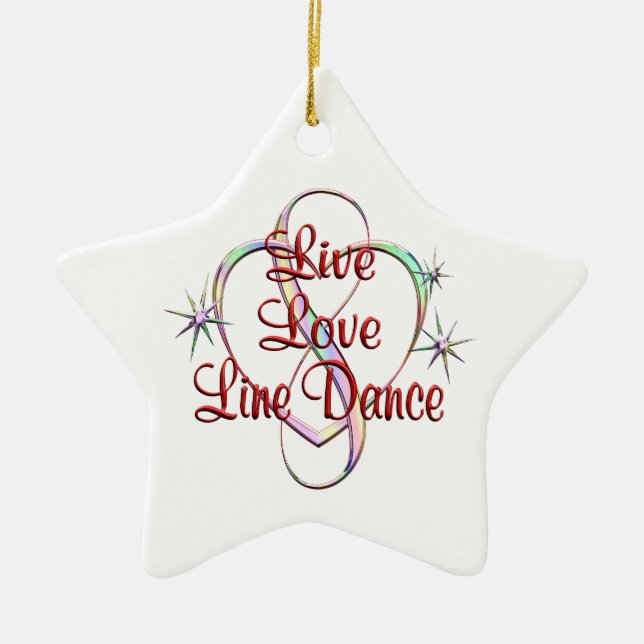 Live Love Line Dance Ceramic Ornament (Front)