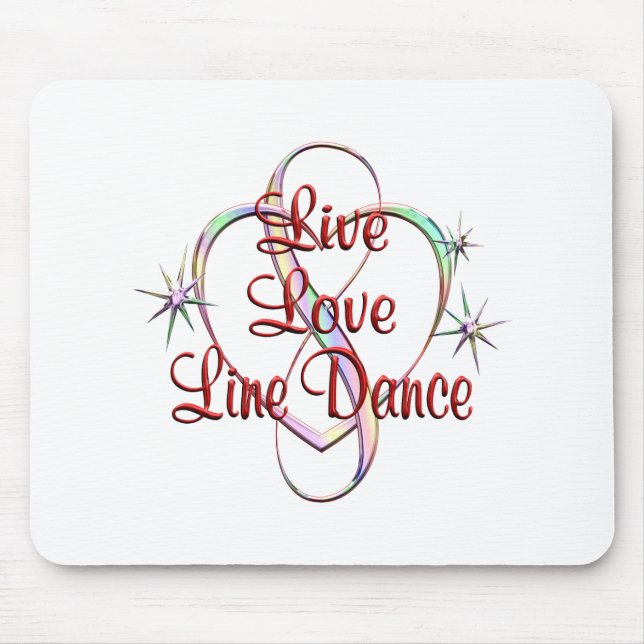 Live Love Line Dance Mouse Pad (Front)