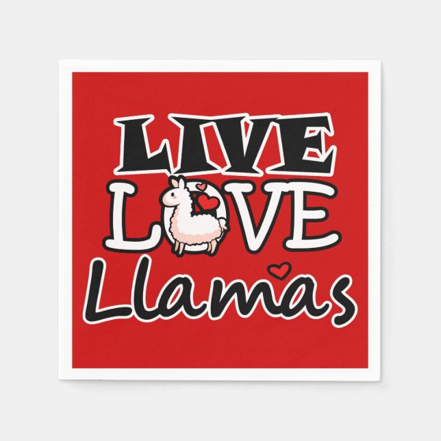 Live, Love, Llamas Napkins (Front)