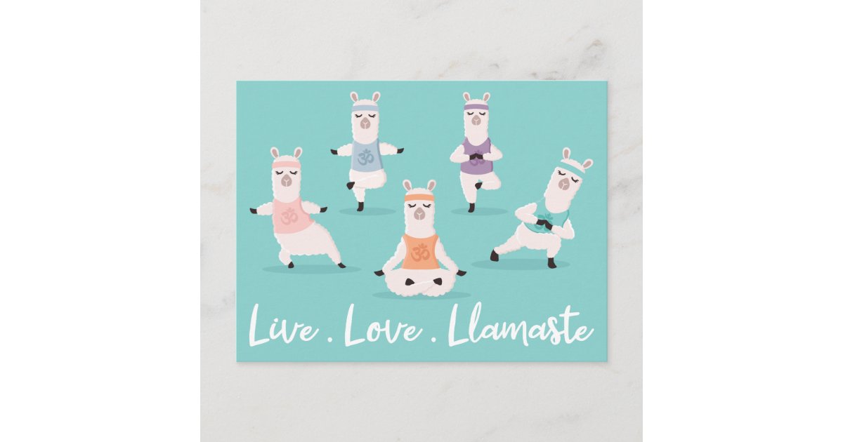 Live Love Llamaste | Fun Yoga Llama Characters Postcard | Zazzle