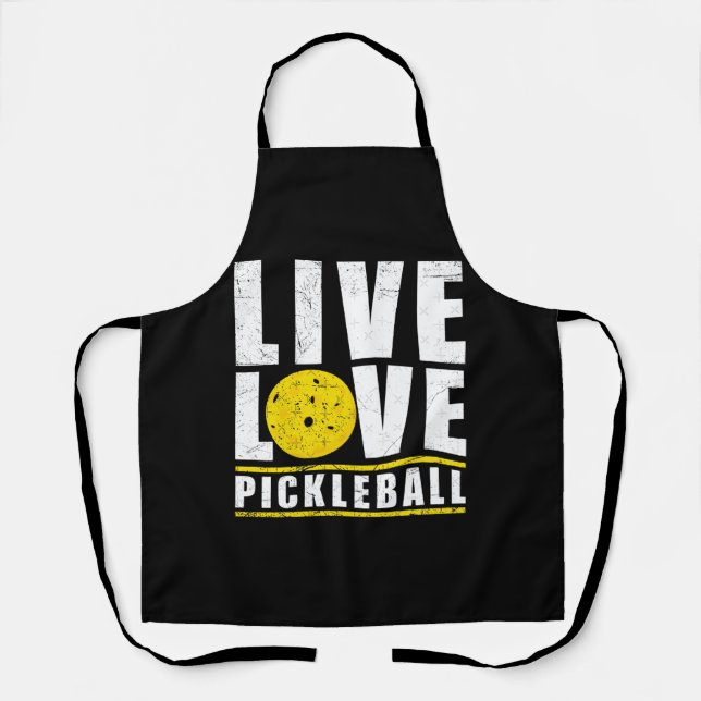 Live Love Pickleball Funny Pickle ball Lover Gift  Apron (Front)