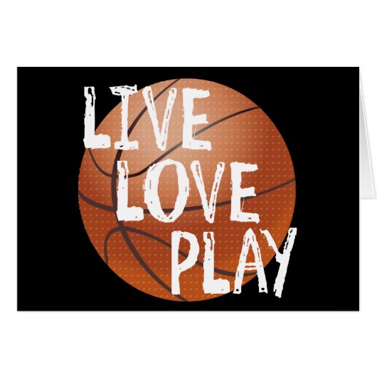 Live, Love, Play Basketball (Front Horizontal)