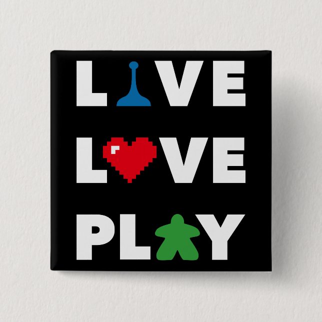 Live, Love, Play Black Button (Front)