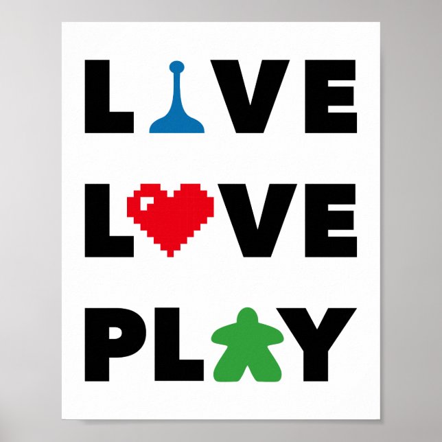 Live, Love, Play Black Text Print (Front)