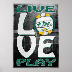 Live Love Play Green Gold Volleyball Poster