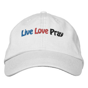 Live Love Pray Bible Quote Customize It Embroidered Baseball Cap