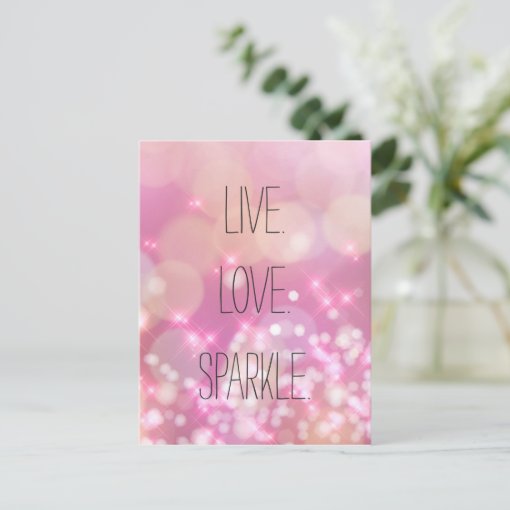 Live Love Sparkle Pink Glitter Inspirational Quote Postcard | Zazzle