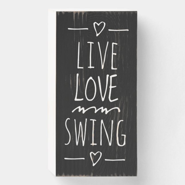 Live, Love, Swing Wooden Art Box (White) (Front Vertical)
