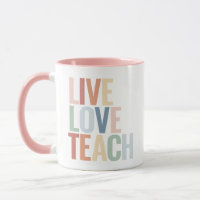 Live Love Teach Rainbow Teacher Appreciation