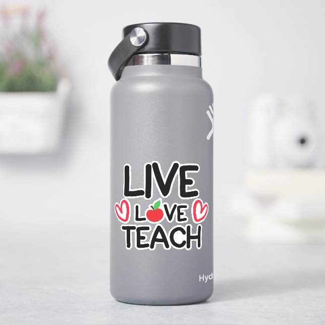 Live, love, teach sticker (HydroFlask)