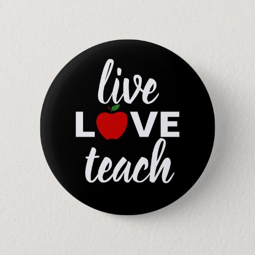 LIVE love teach tote bag for teacher or assistant Button