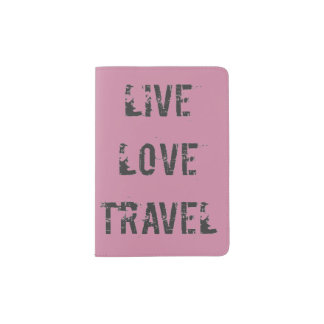 Live, Love, Travel Passport Holder
