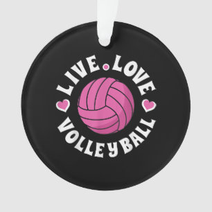 Live Love Volleyball For Women Girls Volleyball Fa Ornament