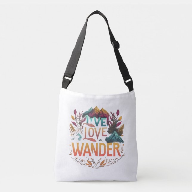Live, Love, Wander Cross-Body Bag (Front)