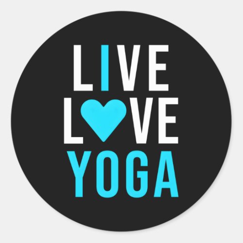 Live Love Yoga I Love Yoga Blue Namaste Classic Round Sticker
