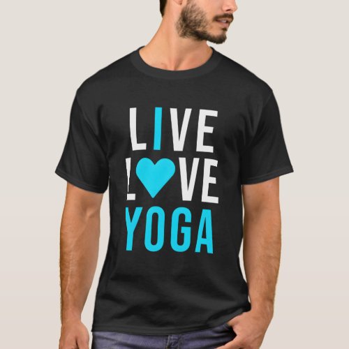 Live Love Yoga I Love Yoga Blue Namaste T_Shirt