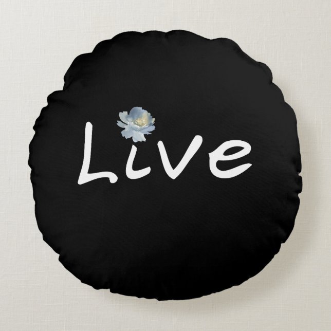 Live Minimalist Modern Black and White  Round Pillow (Front)