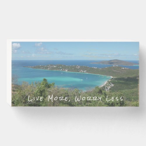 Live More Worry Less Tropical Beach Paradise Photo Wooden Box Sign