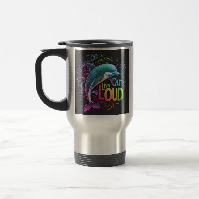 "Live Out Loud" Travel Coffee Mug (Left)