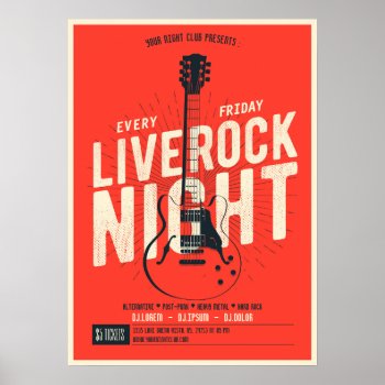 Live Rock Night Music Poster Announcement by Pick_Up_Me at Zazzle