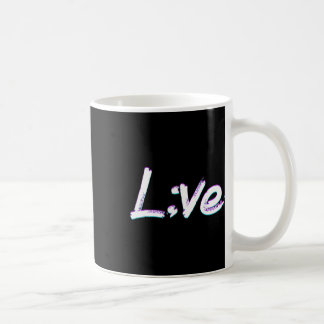 Live Semicolon Suicide Prevention Awareness  Coffee Mug