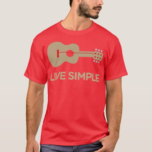 Live Simple One String Guitar T_Shirt