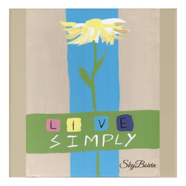live simply acrylic print (Front)