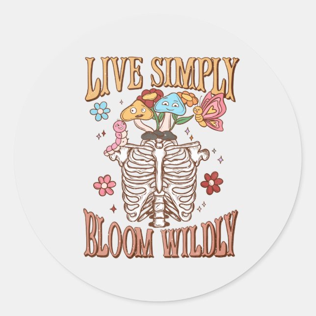 Live Simply, Bloom Wildly Classic Round Sticker (Front)
