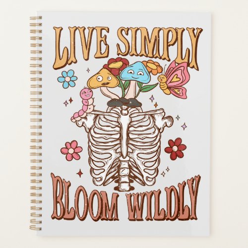 Live Simply Bloom Wildly Planner