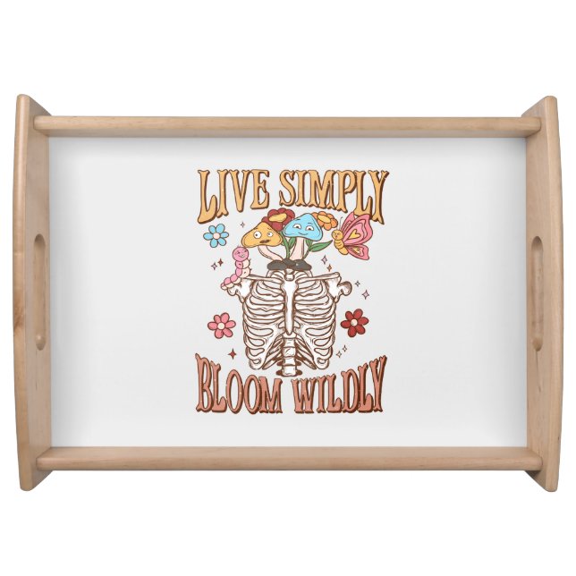 Live Simply, Bloom Wildly Serving Tray (Front)