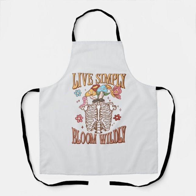 Live Simply, Bloom Wildly - Skeleton & Mushroom Apron (Front)