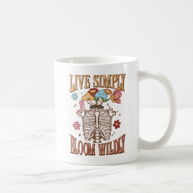 Live Simply, Bloom Wildly – Skeleton & Mushrooms Coffee Mug (Right)