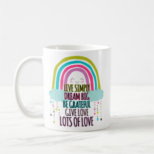 Live Simply Dream Big Be Grateful Give Love  Coffee Mug