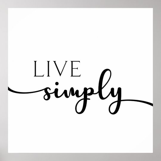 Live Simply Print | Zazzle.com