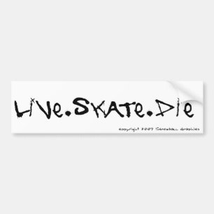 Live Skate Die Bumper Sticker