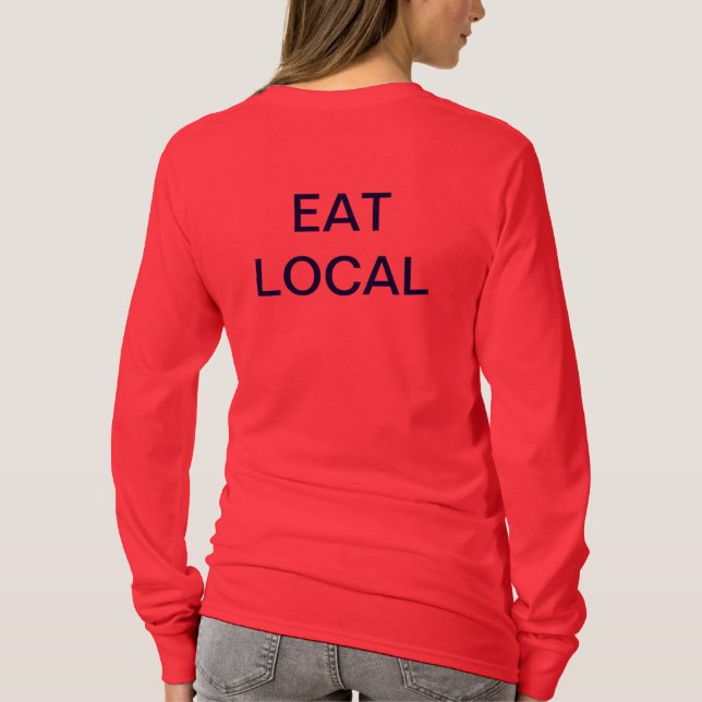 LIVE SLOW EAT LOCAL T-Shirt (Back)