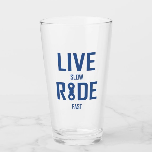 Live Slow Ride Fast Cycling Glass (Front)