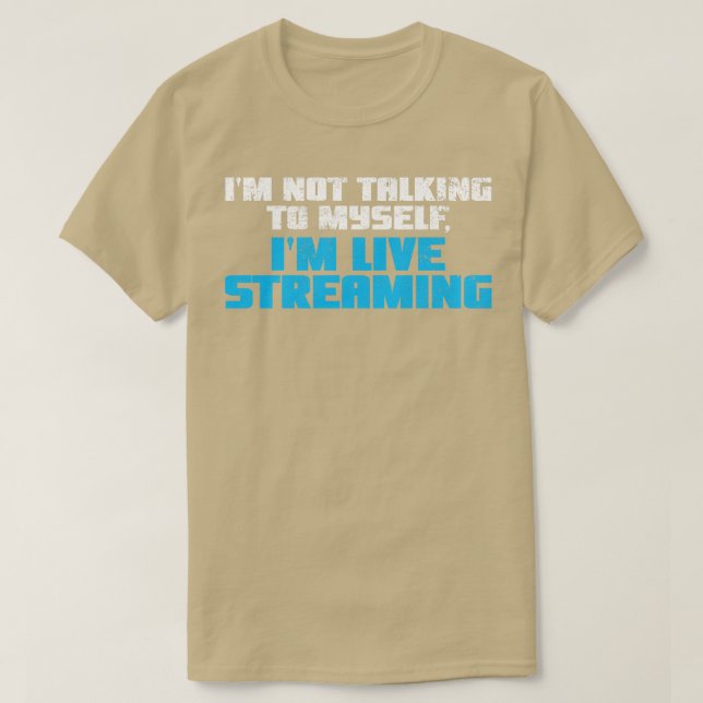 Live Streaming Live Stream T-Shirt (Design Front)